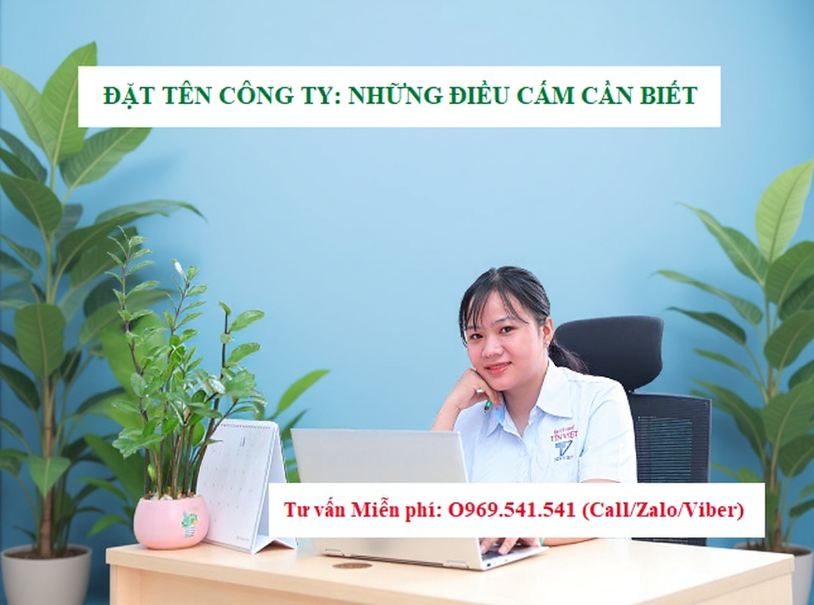 Đặt tên công ty: Những điều cấm bạn cần biết