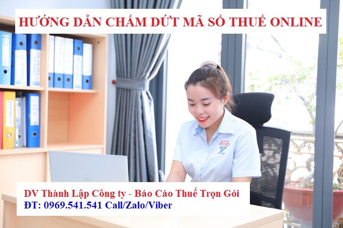 Hướng dẫn thủ tục chấm dứt mã số thuế online