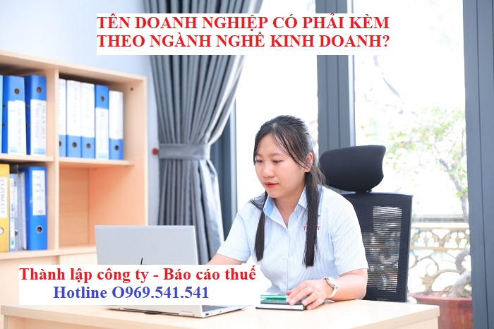 Đặt tên doanh nghiệp có phải kèm theo ngành nghề kinh doanh? 5W8A3751%20(1)