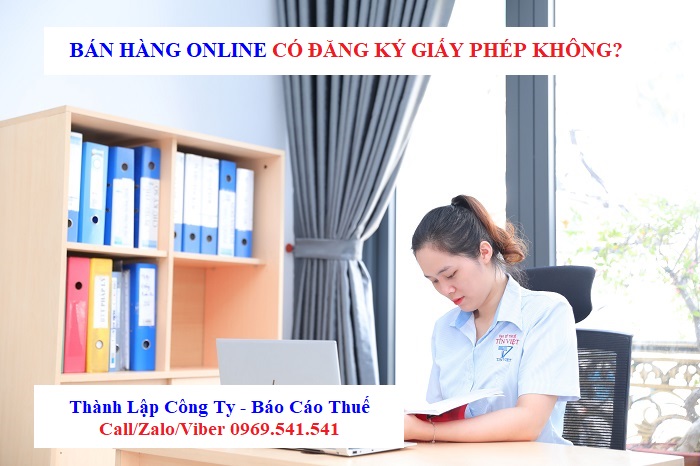 Bán hàng online có đăng ký giấy phép không?