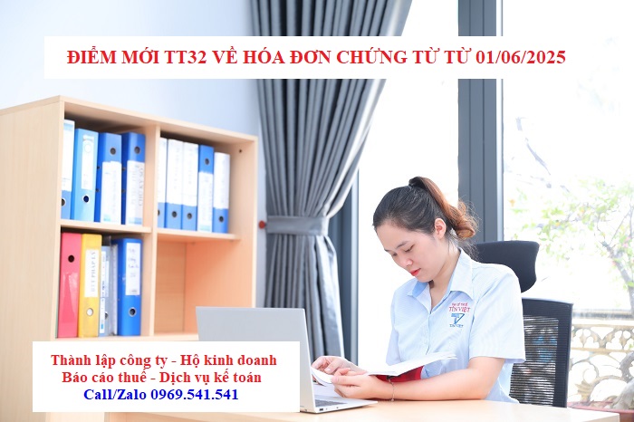Điểm mới TT32 hướng dẫn về hóa đơn từ 01/06/2025