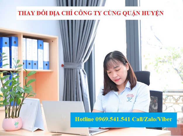 Thủ tục thay đổi địa chỉ công ty cùng quận huyện