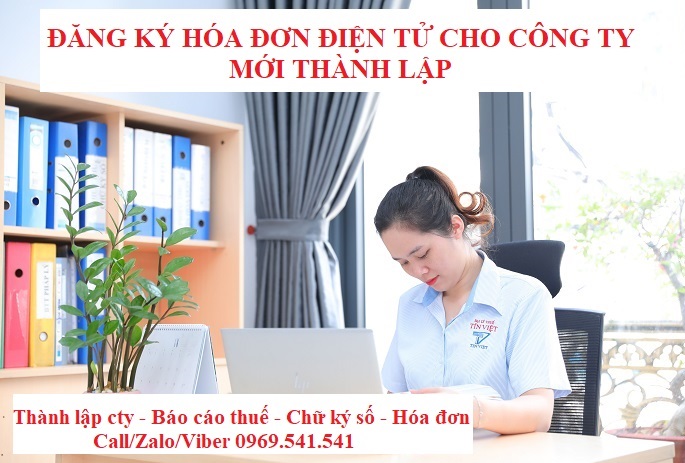 Đăng ký hóa đơn điện tử cho công ty mới thành lập