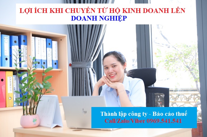 Lợi ích khi chuyển từ hộ kinh doanh lên doanh nghiệp