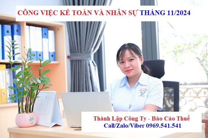 Công việc kế toán và nhân sự tháng 11/2024