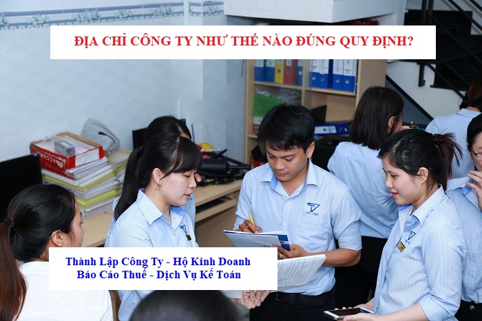 Địa chỉ công ty như thế nào đúng quy định?