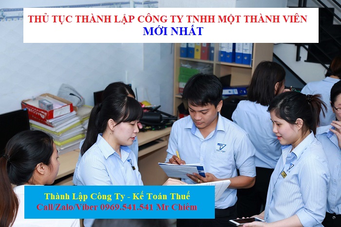 Hướng dẫn thành lập công ty TNHH một thành viên mới nhất