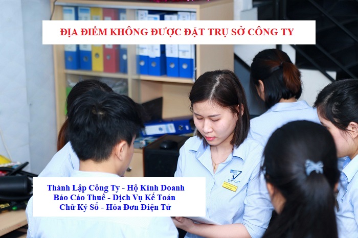 Địa điểm không được đặt trụ sở công ty