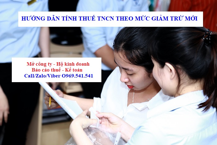 Hướng dẫn tính thuế TNCN theo mức giảm trừ mới