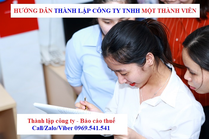 Hướng dẫn thành lập công ty TNHH một thành viên