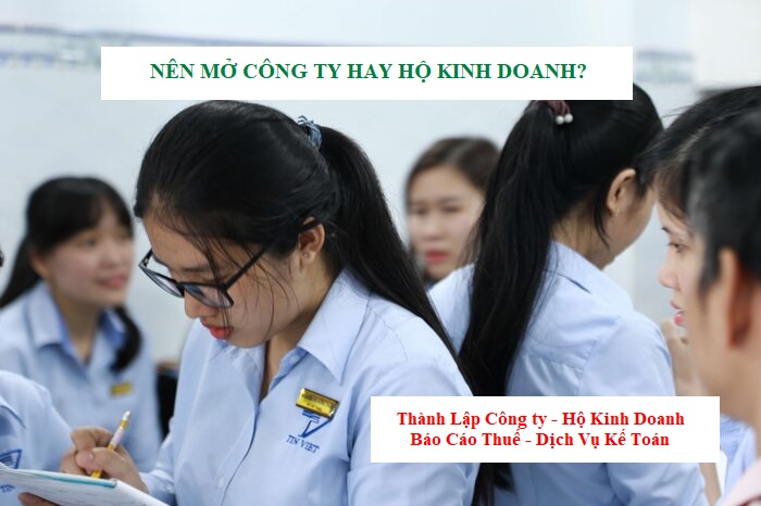 Hộ kinh doanh hay công ty: Loại hình nào phù hợp?