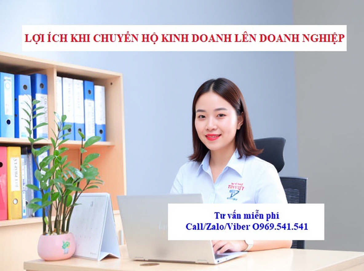 Lợi ích khi chuyển hộ kinh doanh lên doanh nghiệp