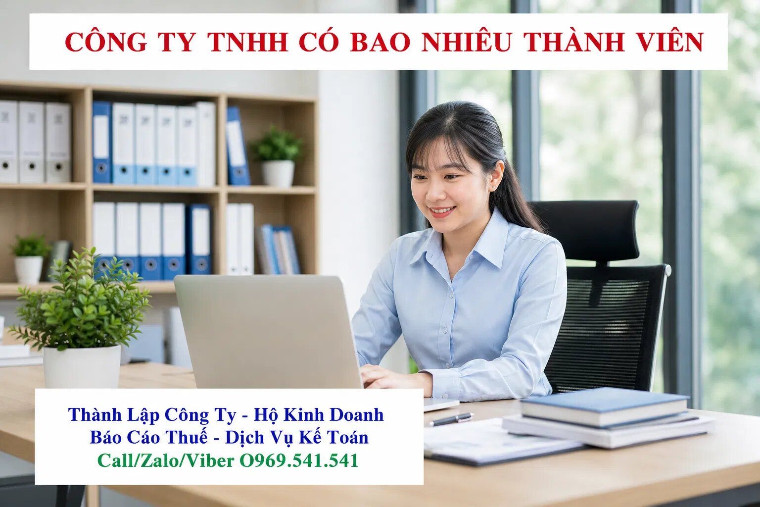Công ty TNHH có bao nhiêu thành viên