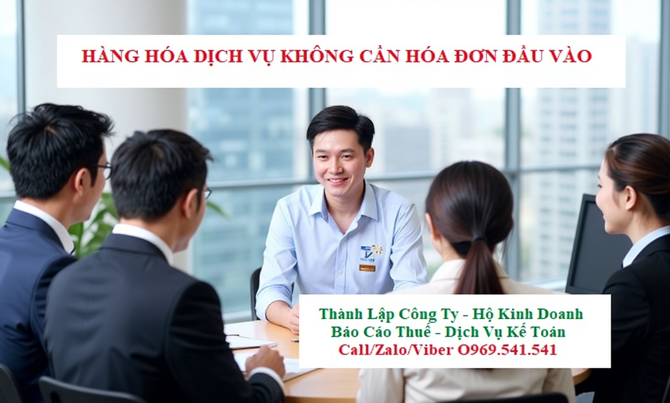 Hàng hóa dịch vụ không cần hóa đơn đầu vào