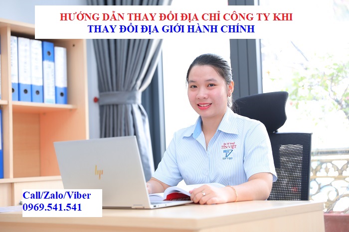 Hướng dẫn thay đổi địa chỉ công ty khi thay đổi địa giới hành chính