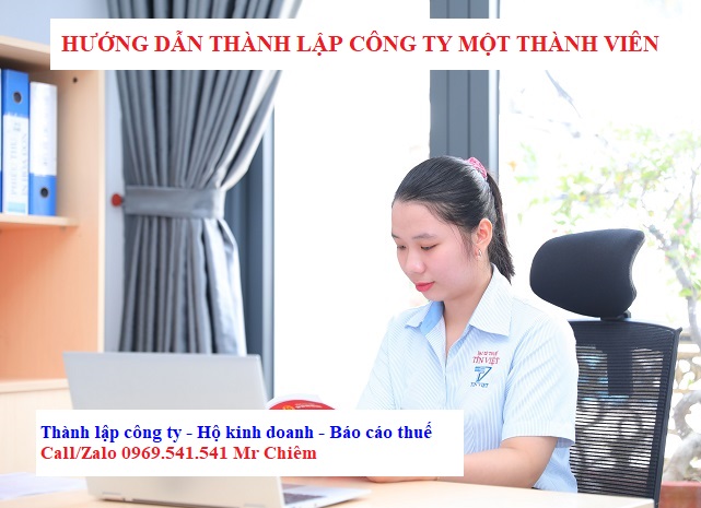 Hướng dẫn thành lập công ty một thành viên