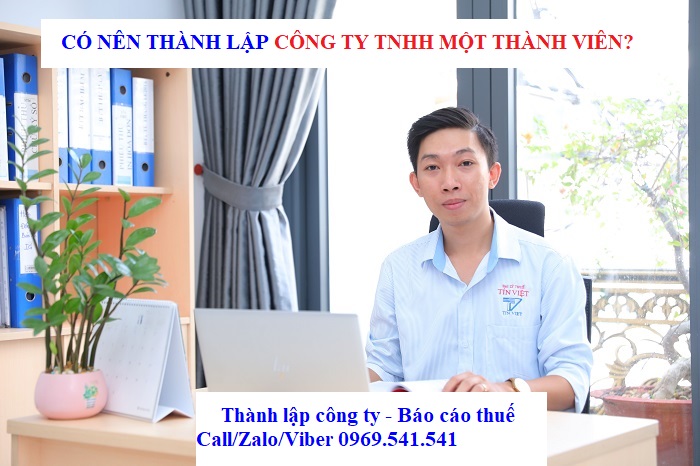 Có nên thành lập công ty TNHHH một thành viên?