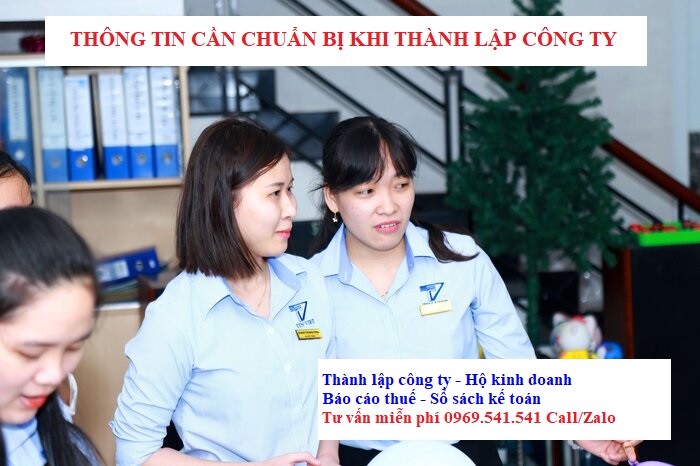 Thông tin cần chuẩn bị khi thành lập công ty