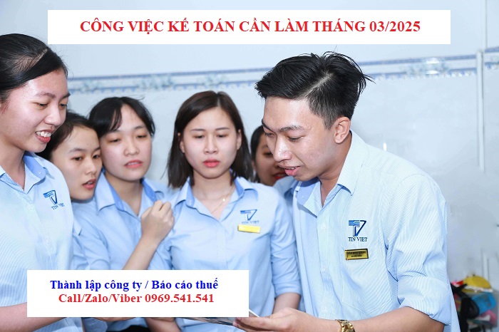 Công việc kế toán cần làm tháng 03/2025