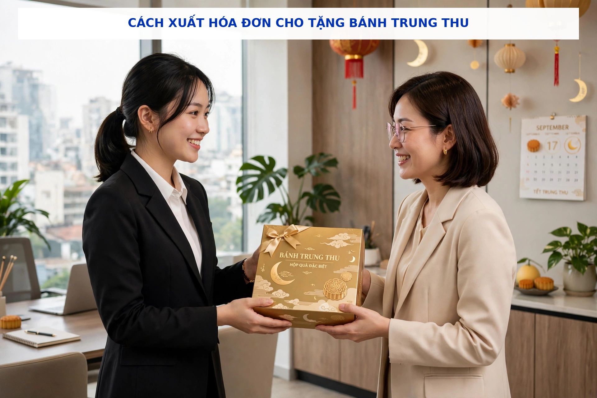 Cách xuất hóa đơn cho tặng bánh Trung thu Cách xuất hóa đơn cho tặng bánh Trung thu