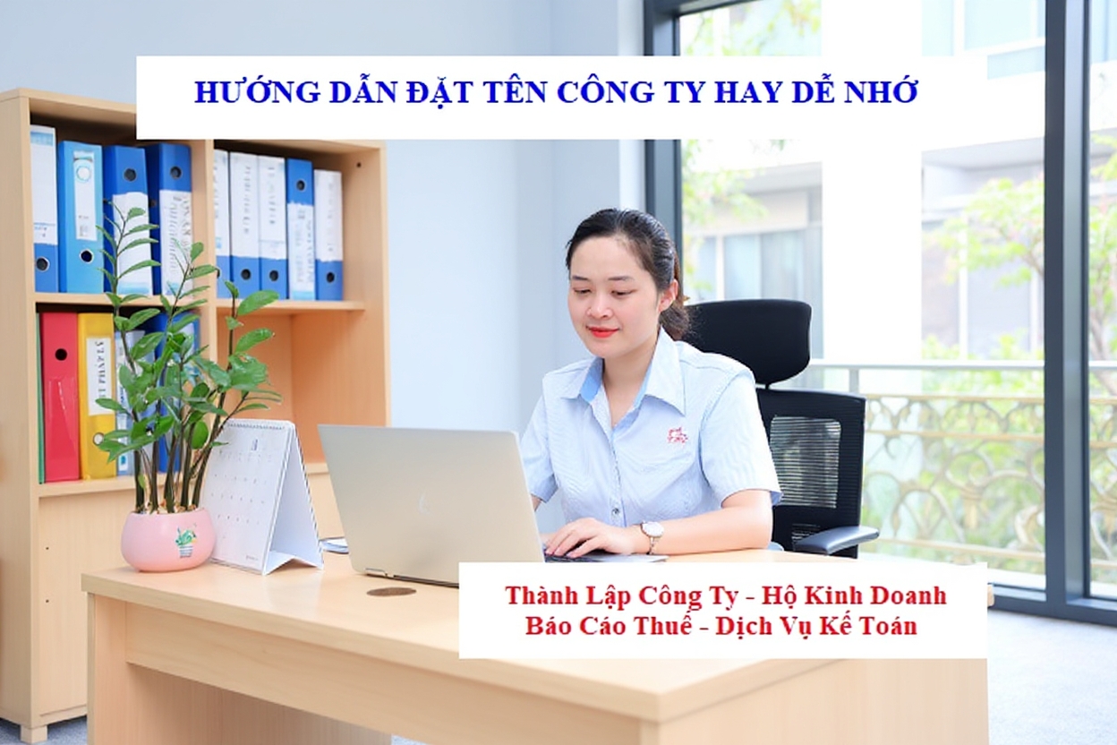 Hướng dẫn đặt tên công ty hay dễ nhớ